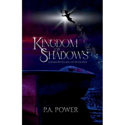 Kingdom of Shadows A Dark Retelling of Peter Pan - Paperback