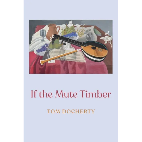 If the Mute Timber - Paperback
