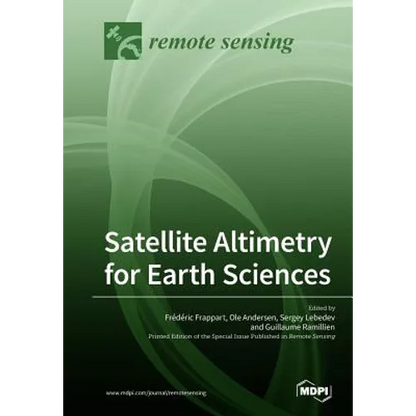Satellite Altimetry for Earth Sciences - Paperback