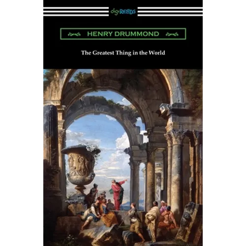 The Greatest Thing in the World - Paperback