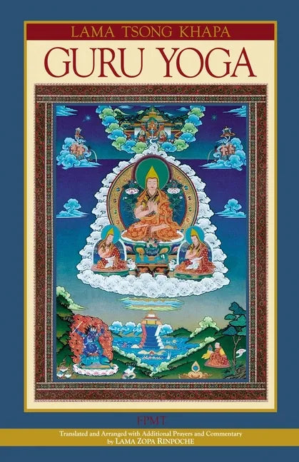 Lama Tsongkhapa Guru Yoga - Paperback