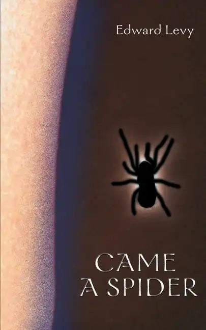 Came a Spider - Paperback