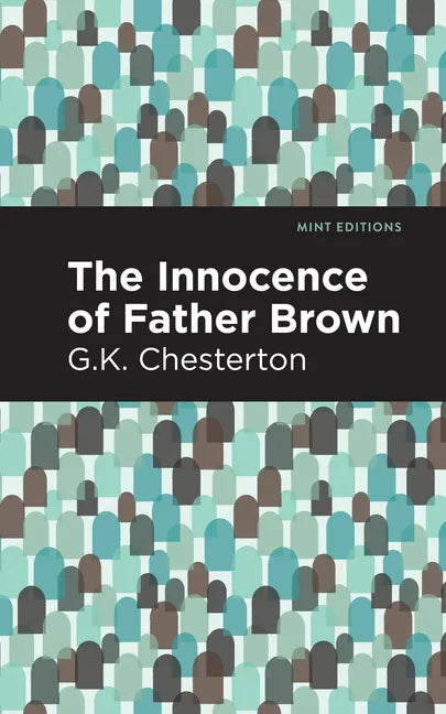 The Innocence of Father Brown - Hardcover
