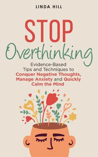 Stop Overthinking - Paperback