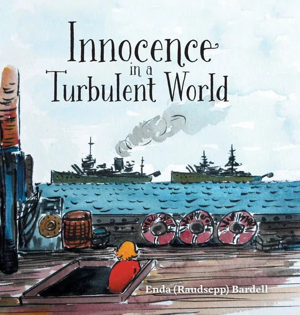 Innocence in a Turbulent World - Hardcover