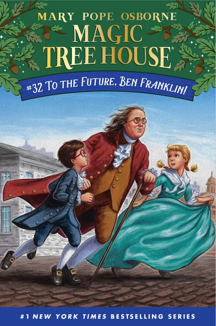 To the Future, Ben Franklin! - Paperback