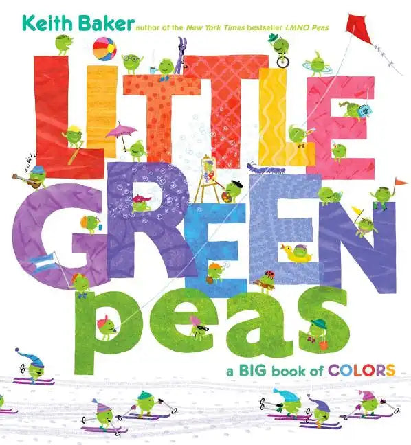 Little Green Peas: A Big Book of Colors - Hardcover