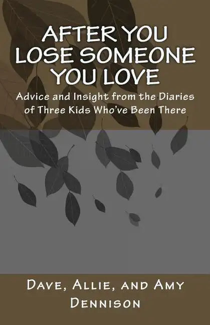 After You Lose Someone You Love - Paperback