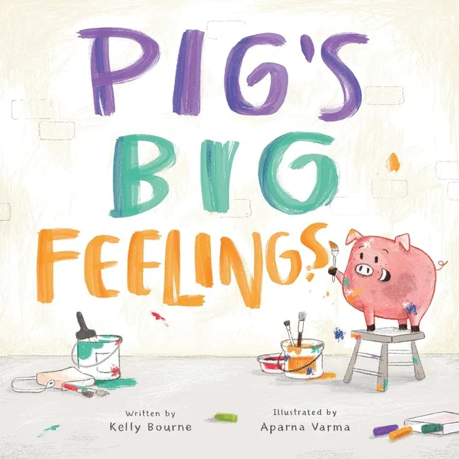 Pig's Big Feelings - Paperback