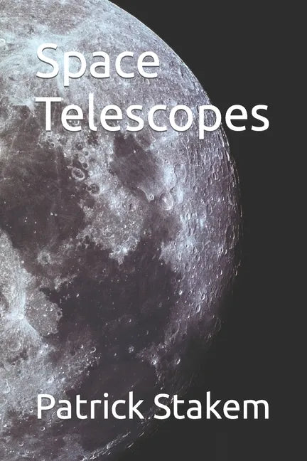 Space Telescopes - Paperback