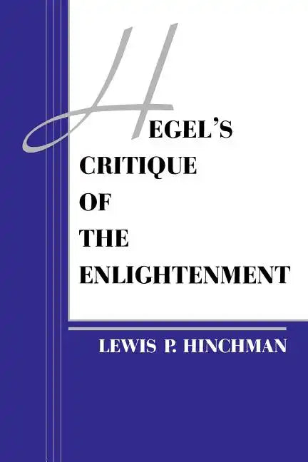 Hegel's Critique of the Enlightenment - Paperback