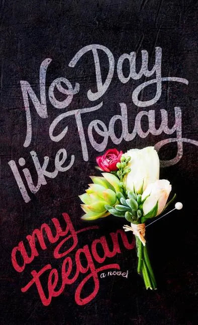 No Day Like Today - Hardcover