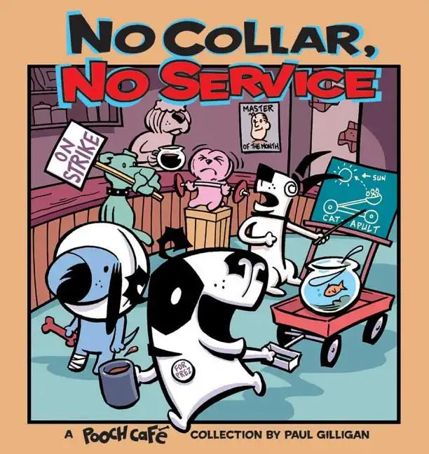 No Collar, No Service - Paperback