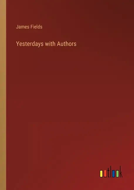 Yesterdays with Authors - Paperback