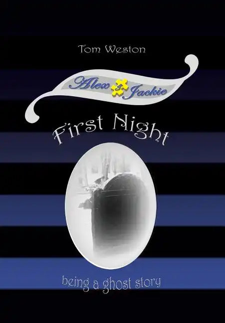 First Night: Being a ghost story - Hardcover
