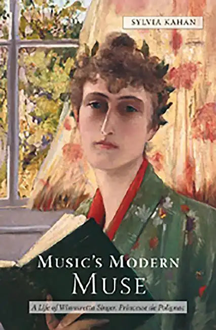 Music's Modern Muse: A Life of Winnaretta Singer, Princesse de Polignac - Paperback