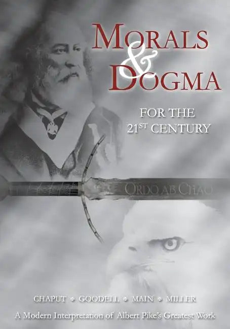 Morals and Dogma for the 21st Century - Paperback