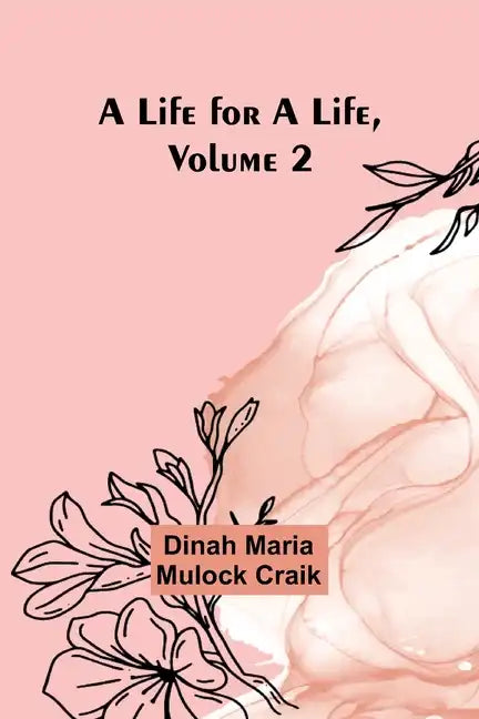 A Life for a Life, Volume 2 - Paperback