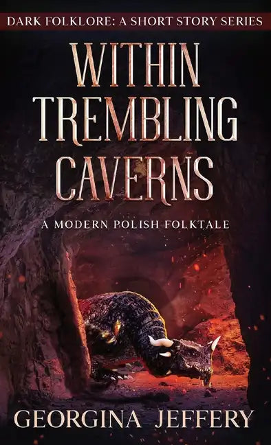 Within Trembling Caverns: A Modern Polish Folktale - Paperback