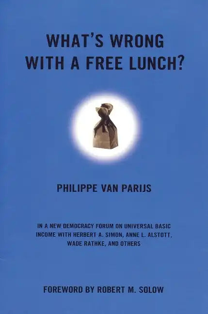 What's Wrong with a Free Lunch? - Paperback
