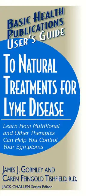 User's Guide to Natural Treatments for Lyme Disease - Paperback