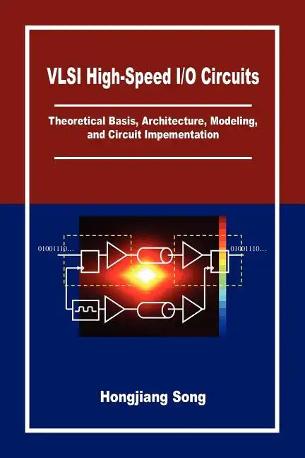 VLSI High-Speed I/O Circuits - Paperback