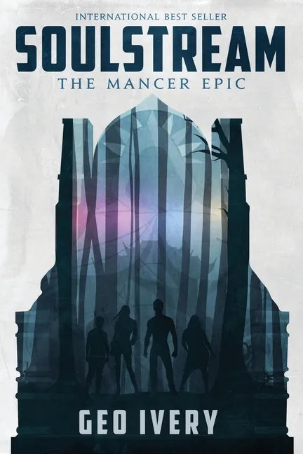 Soulstream: The Mancer Epic - Paperback