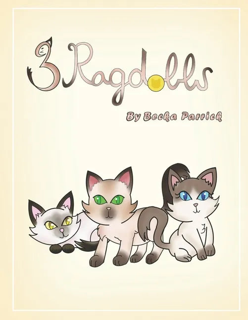 3 Ragdolls - Paperback