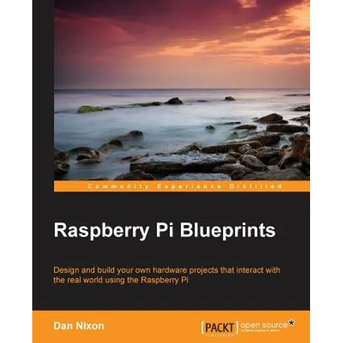 Raspberry Pi Blueprints - Paperback