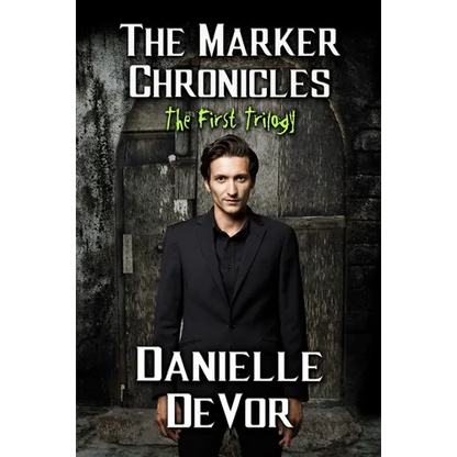 The Marker Chronicles, the First Trilogy: Books 1 - 3 of Horror and Dark Fantasy - Hardcover