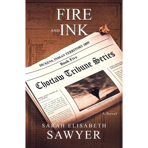 Fire and Ink (Choctaw Tribune Series, Book 5) - Paperback