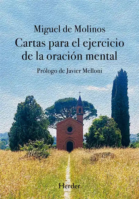 Cartas Para El Ejercicio de la Oracion - Paperback