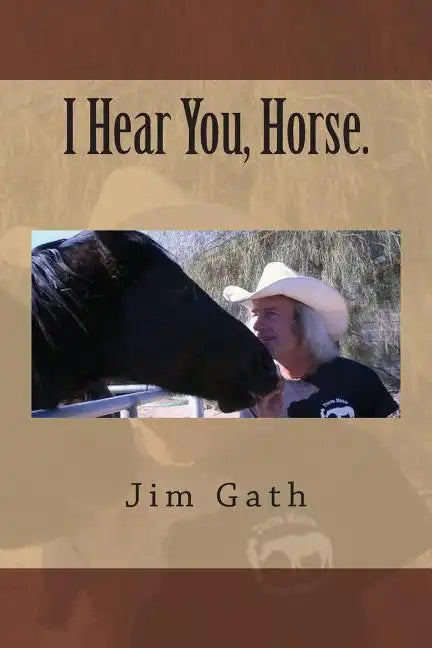 I Hear You, Horse. - Paperback