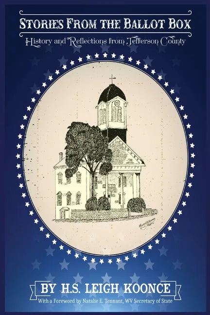 Stories From the Ballot Box: History and Reflections from Jefferson County - Paperback