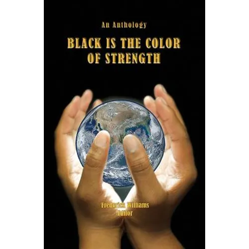 Black Is the Color of Strength - Paperback
