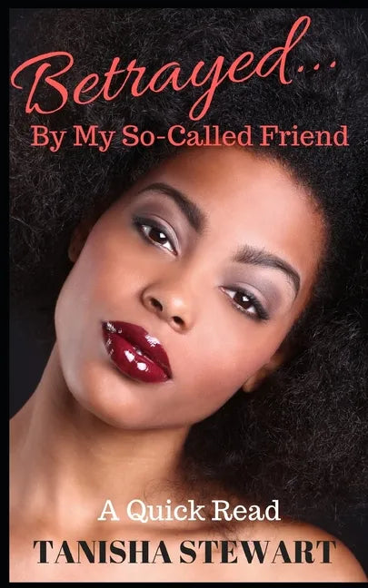 Betrayed: By My So-Called Friend - Paperback