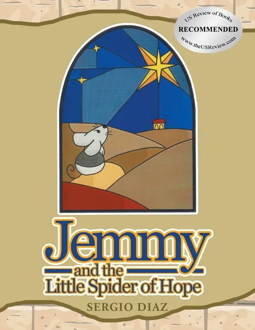 Jemmy And The Little Spider Of Hope - Paperback