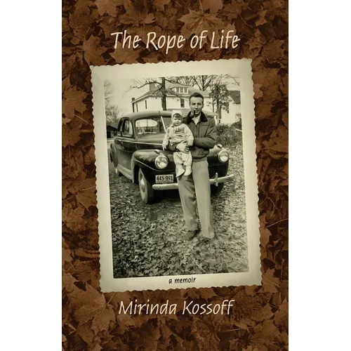 The Rope of Life - Paperback