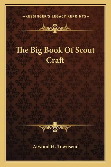 The Big Book of Scout Craft - Paperback