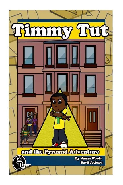 Timmy Tut and the Pyramid Adventure - Paperback