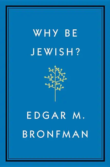 Why Be Jewish?: A Testament - Hardcover