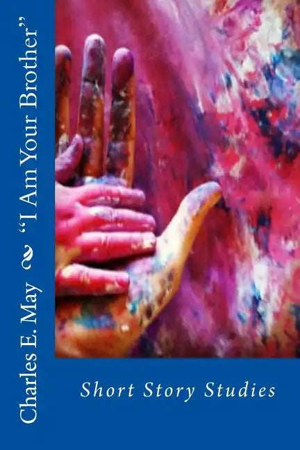 "I Am Your Brother": Short Story Studies - Paperback