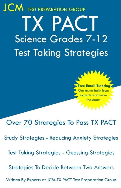 TX PACT Science Grades 7-12 - Test Taking Strategies - Paperback