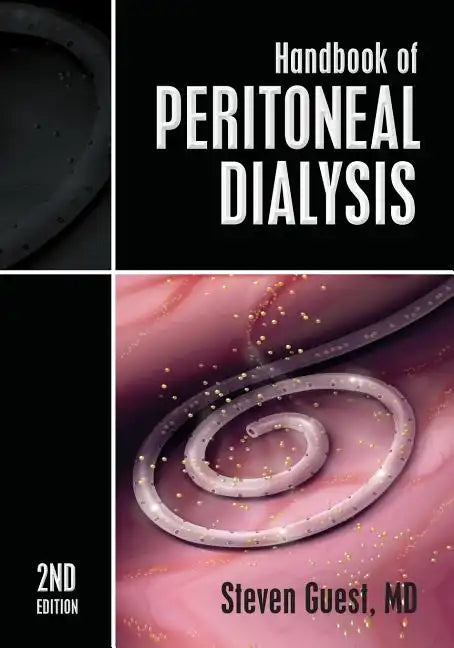 Handbook of Peritoneal Dialysis: Second Edition - Paperback