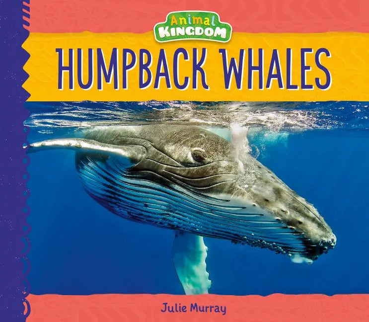 Humpback Whales - Library Binding