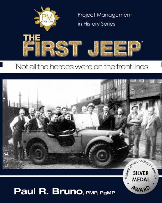 Project Management in History: The First Jeep - Paperback