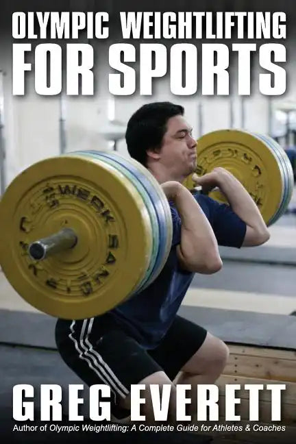 Olympic Weightlifting for Sports - Paperback