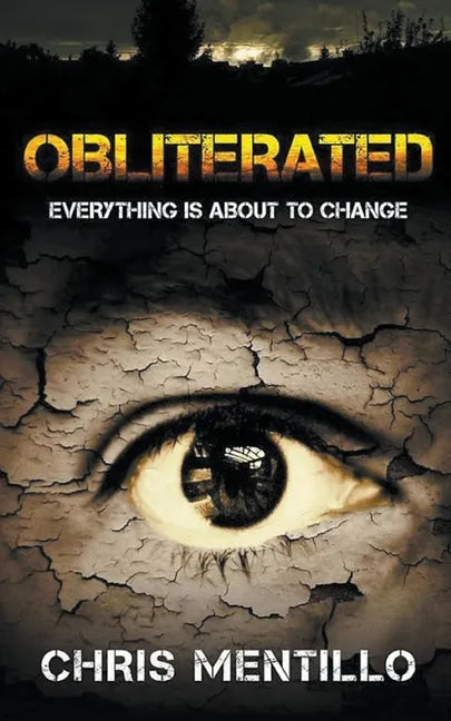 Obliterated: Everything is About To Change - Paperback