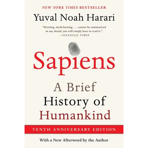Sapiens [Tenth Anniversary Edition]: A Brief History of Humankind - Paperback