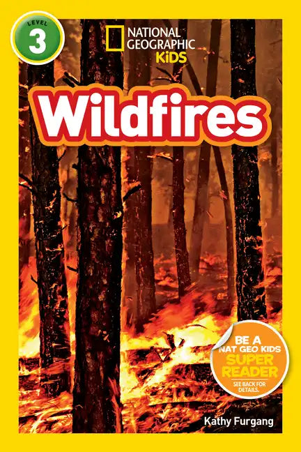 Wildfires (National Geographic Kids Readers, Level 3) - Paperback